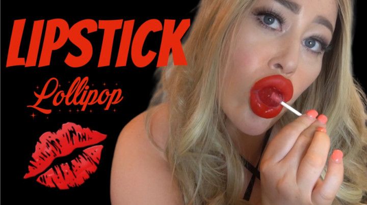 Lollipop Lipstick Fetish