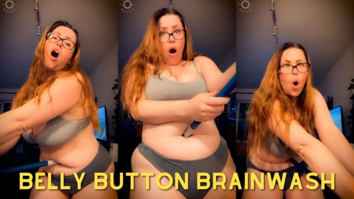 Belly Button Brainwash