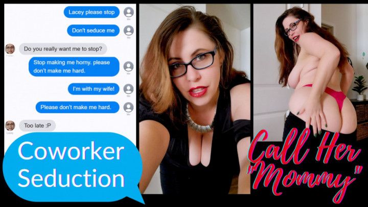 Coworker Seduction: Call Her Mommy