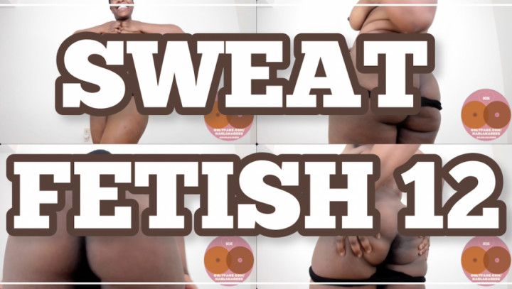 SWEAT FETISH 12