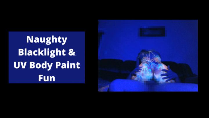 Naughty Blacklight &amp; UV Body Paint Fun