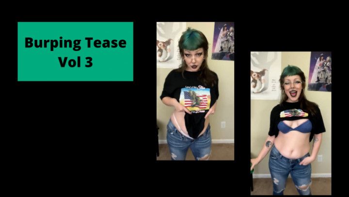 Burping Tease Vol 3