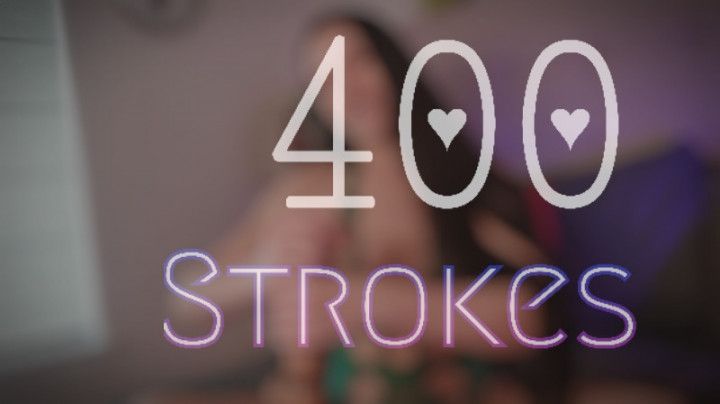 400 Strokes