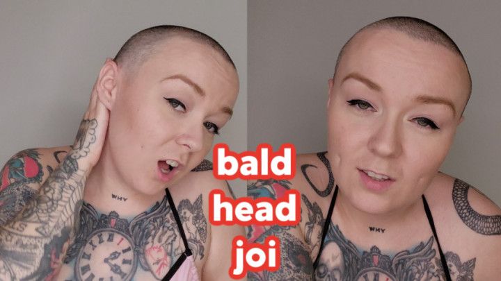 FELICIA FISHER SHAVED HEAD JOI