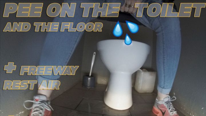 Pee on the toilet and on the floor