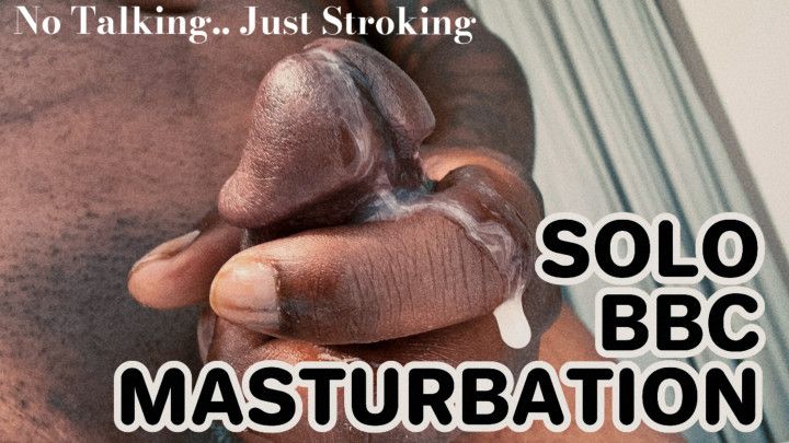 Solo BBC Masturbation