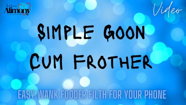 Simple Goon Cum frother