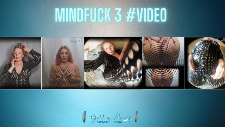 MINDFUCK 3 #VIDEO