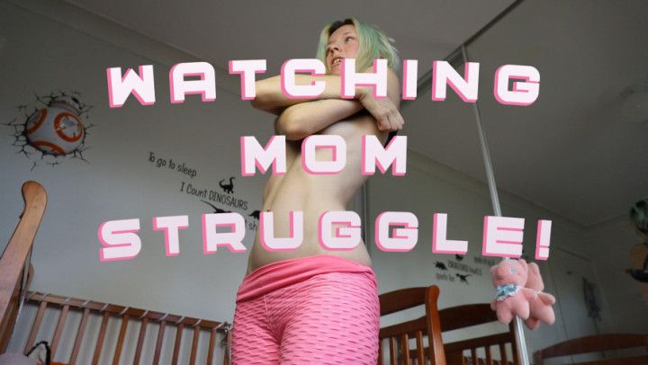 Watching Mum STRUGGLE to Undress