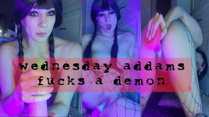 WEDNESDAY ADDAMS FUCKS A DEMON