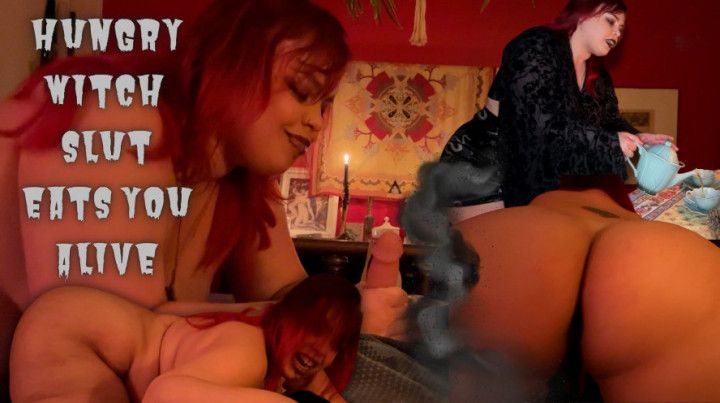 Hungry Witch Slut Eats You Alive UNCUT