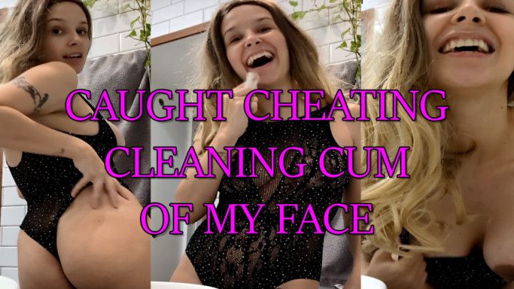 You Caught your Wife Cleaning Cum from her Face! Oops