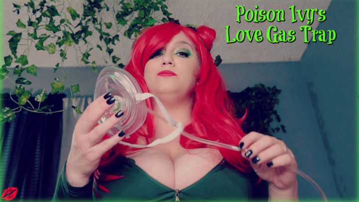 Poison Ivy: Love Gas Trap