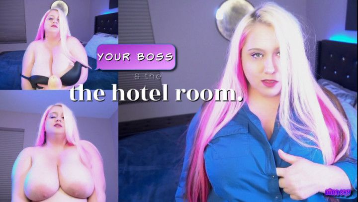 Your Boss and the Hotel Room