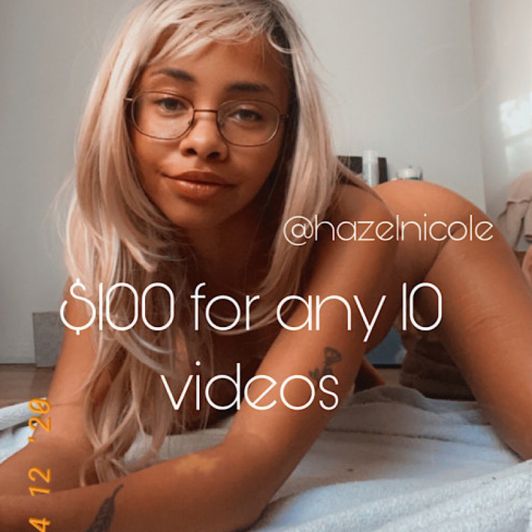 100 for 10 full videos
