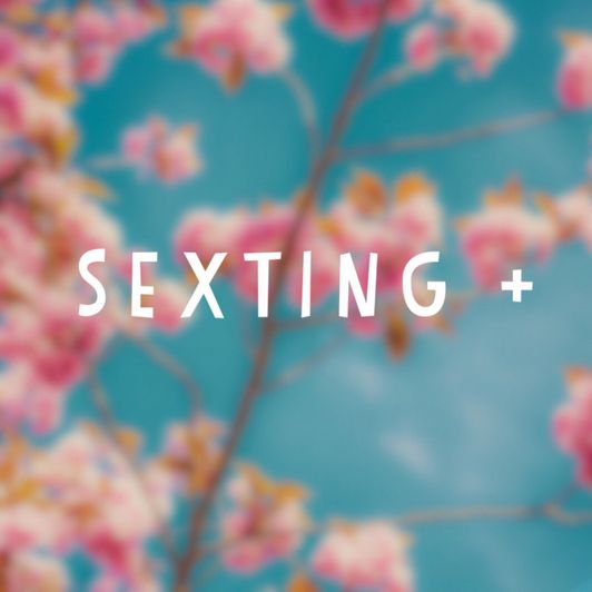 Sexting Plus