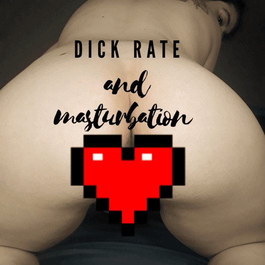 Dick rate and masturbation video