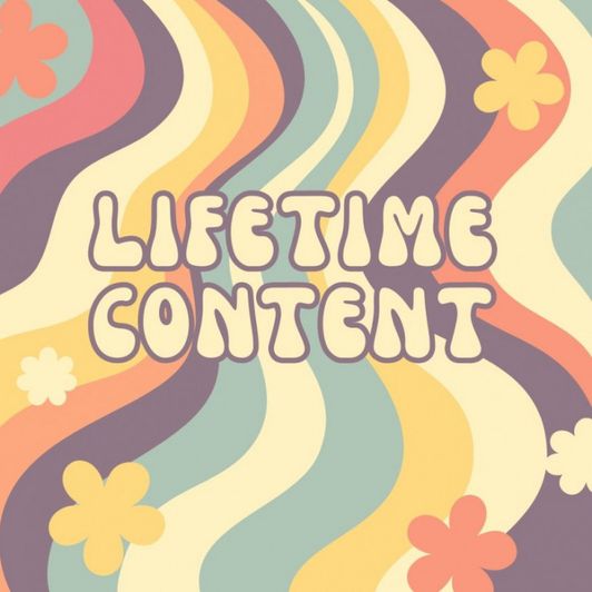 Lifetime Content