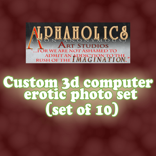 Custom 3D Computer Erotic Photo Set