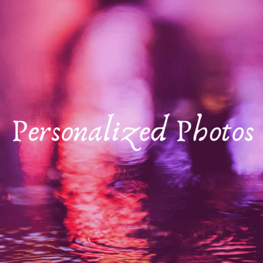 Personalized Photos