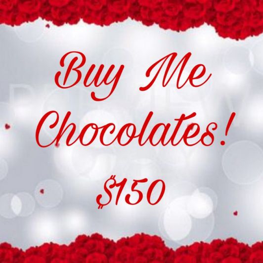 Buy me Chocolates!