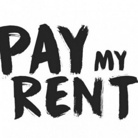 Spoil me: Pay my Rent