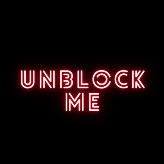 Unblock you