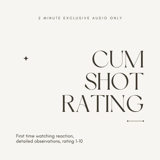 Cum Shot Rating: Audio