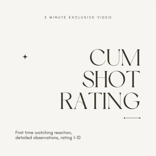 Cum Shot Rating: Video