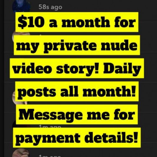 1 month Private nude Story on snap!
