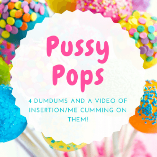 4 Count Pussy Pops