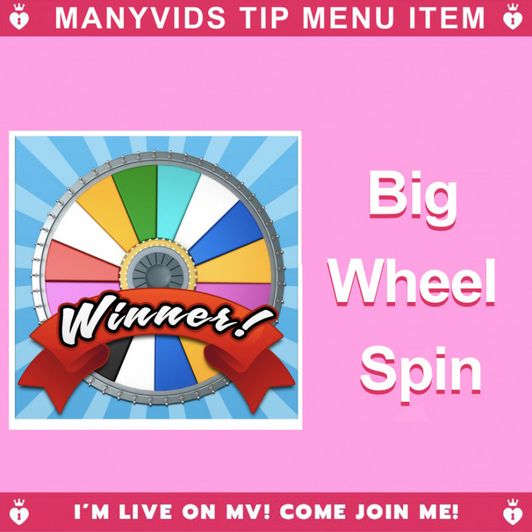 Big Wheel Spin