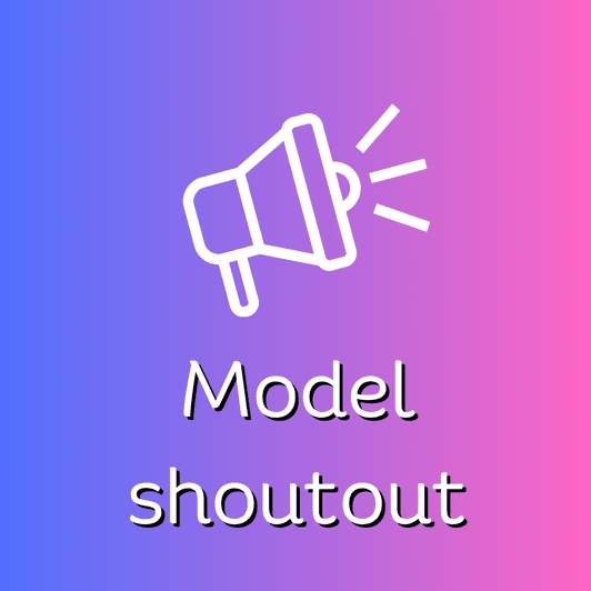 Model shoutout