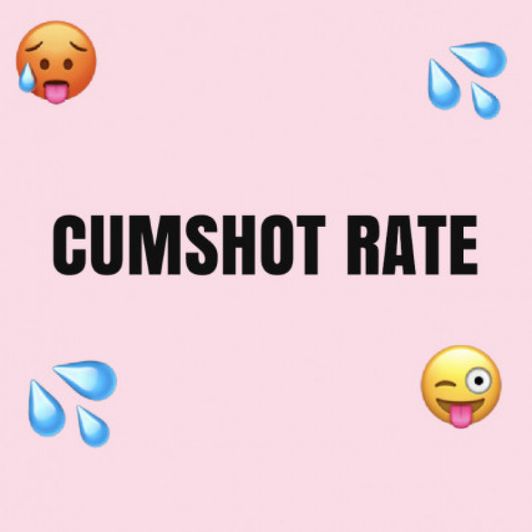 CumShot Rate
