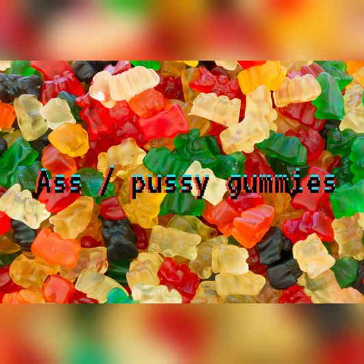 Ass and Pussy Gummies