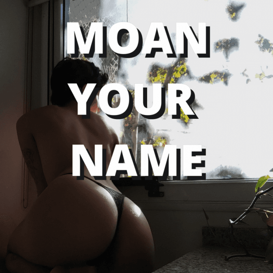Moaning just for you Audio