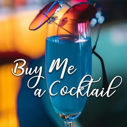 Buy Me a Cocktail