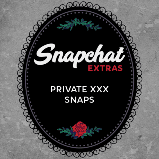 Snapchat Extras: Private XXX Snaps