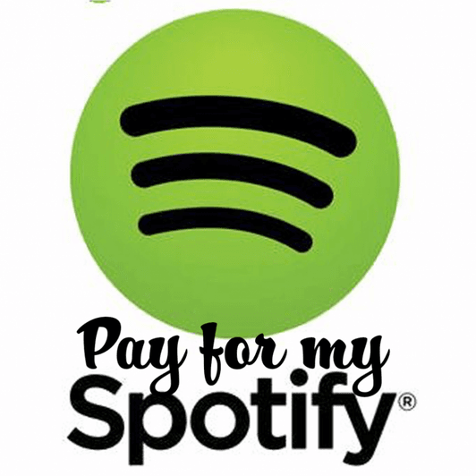 Pay for my spotify