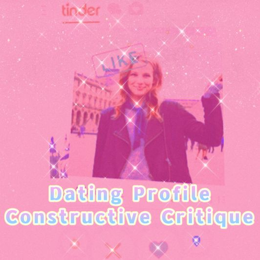 Dating Profile Constructive Critique