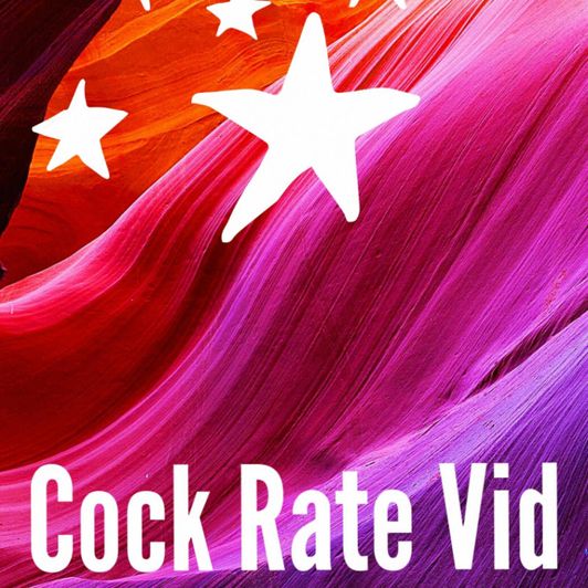 COCK RATE VID