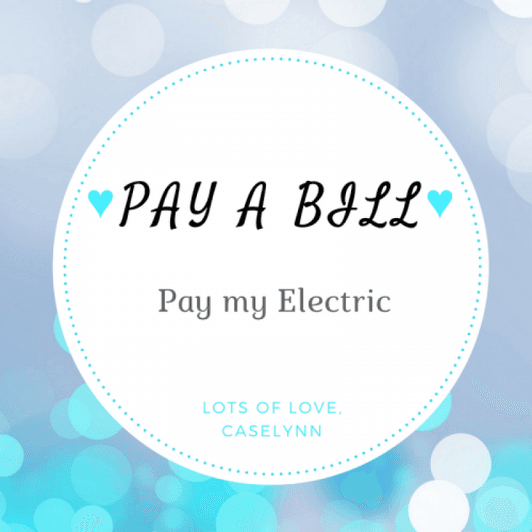 Pay A Bill: Electric 1 Month