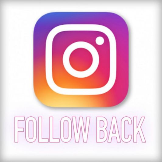 I will Follow You Back on Instagram!