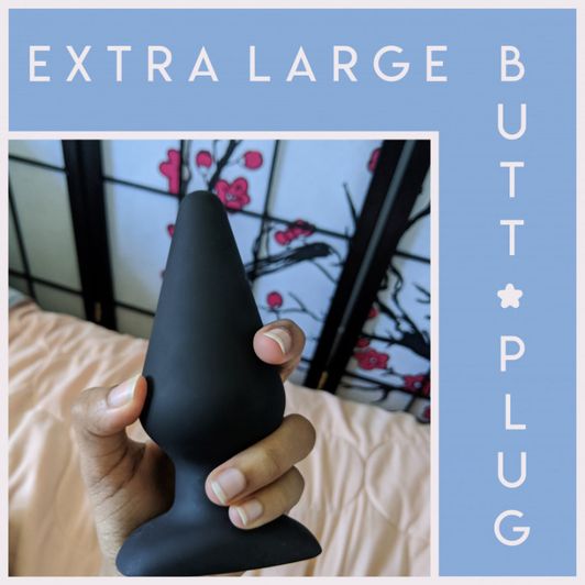 Used Extra Large Butt Plug