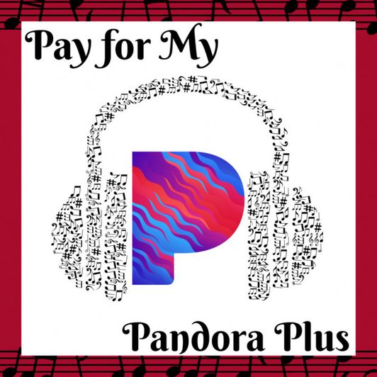 Pay for My: Pandora Plus