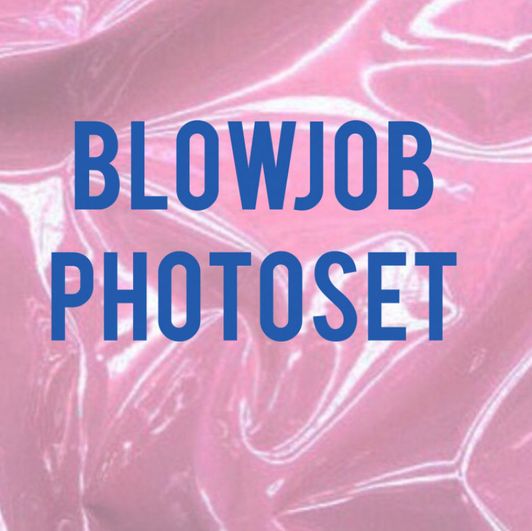 Blowjob Photoset