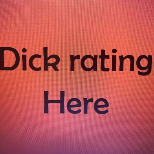 Dick rating here