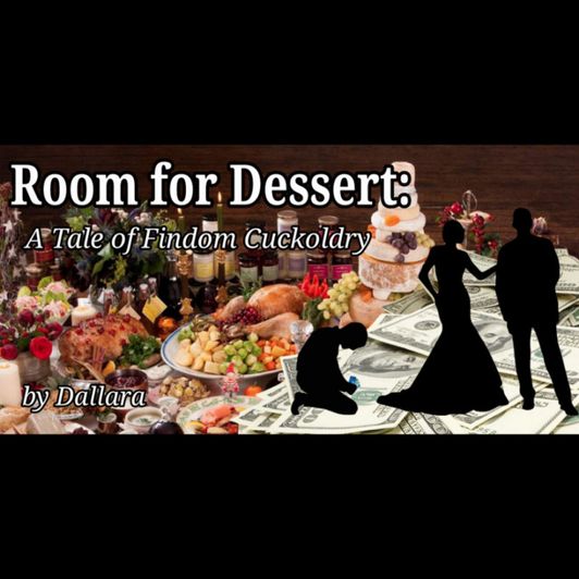 Room for Dessert: A Short Story by Dallara