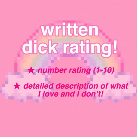 written dick rating!