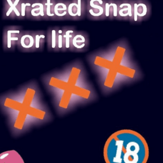 Xrated Snap For life